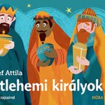 József Attila: Betlehemi királyok - leporello 