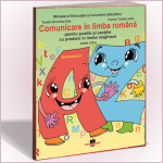 Comunicare în limba română pentru şcolile şi secţiile cu predare în limba maghiară Manual pentru clasa a II-a, semestrul I