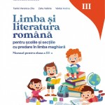 Tankó Veronica-Zita, Zahu Valéria Várdai Andrea: Limba și literatura română - manual pentru școlile și secțiile cu predare în limba maghiară, clasa a III-a