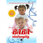 Baba-elsősegély - Az elsősegélynyújtás kézikönyve kisgyermekes családok részére - Dr. Csomai Zita