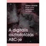 A digitális asztrofotózás ABC-je (limba maghiară)