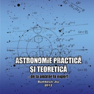 Astronomie practica si teoretica
